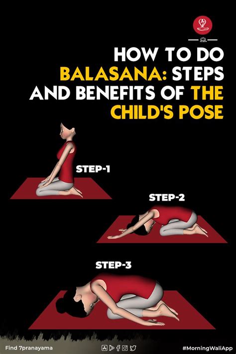 How To Do Balasana Steps To Do Child Pose Benefits Of Balasana In