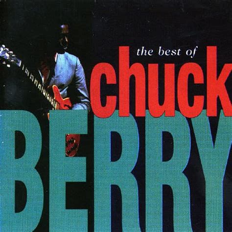 The Best Of Chuck Berry Chuck Berry Exotique