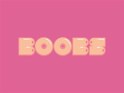 dribbble boobs type png by stephen leadbetter
