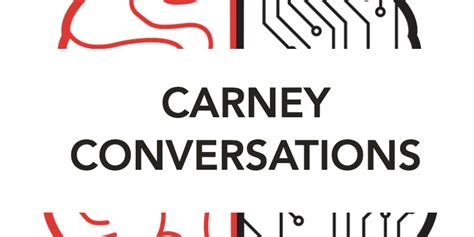 Carney Conversations What Are They Thinking Decision Making And The