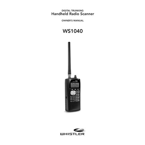 Whistler Ws1040 Digital Trunking Radio Scanner User Manual