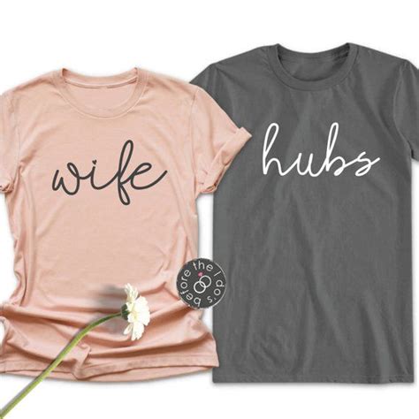 Wife And Hubs Relaxed Fit Tee For Him And Her Beforetheidos Wife