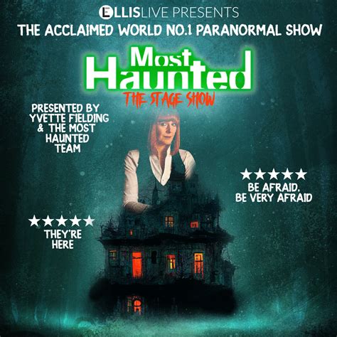 Most Haunted Live The Stage Show Victoria Theatre