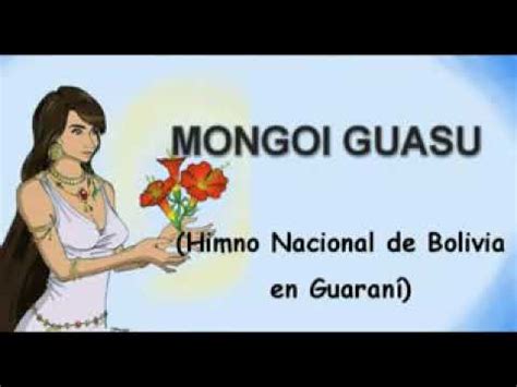 Morir antes que ver humillado. Himno Nacional Guaraní de Bolivia - YouTube
