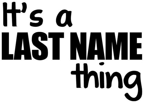 Its A Last Name Thing Names Health Problems Obesity