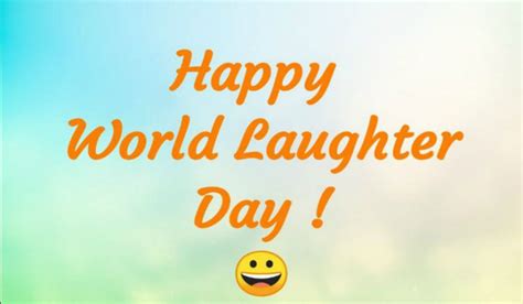How To Celebrate World Laughter Day