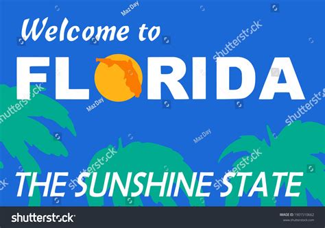 1956 Welcome To Florida Sign Images Stock Photos And Vectors Shutterstock