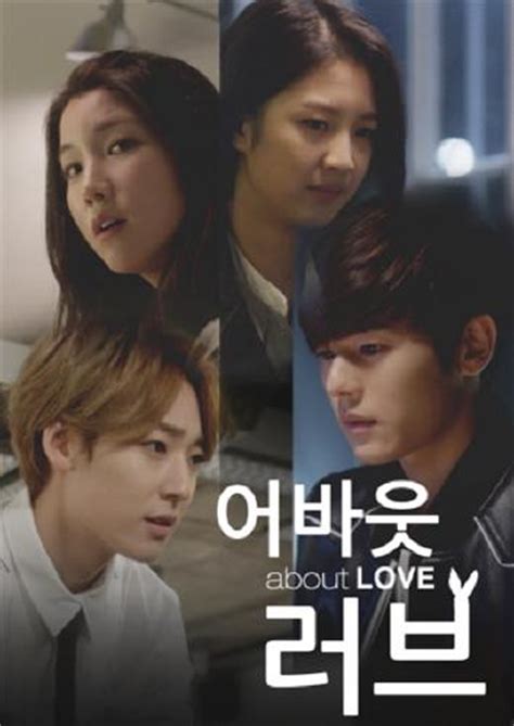 Blood,kill me, heal me, jekyll and me,spy. About Love (Korean Drama) - 2015 - DownloadAja.com
