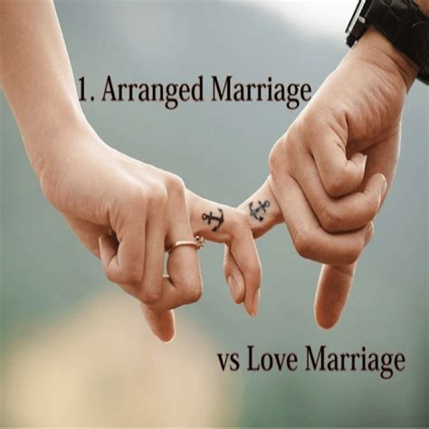 Love Marriage Vs Arranged Marriage By Anirudh B Live Your Life On