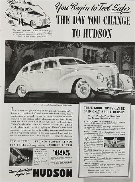 1939 Hudson Six Touring Sedan Vintage Car Ad Feel Safer Car Ads