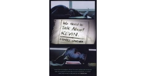 We Need To Talk About Kevin By Lionel Shriver