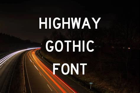 Highway Gothic Font Free Download