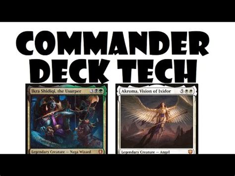 Edh Deckbuilding Akroma Vision Of Ixidor And Ikra Shidiqi The