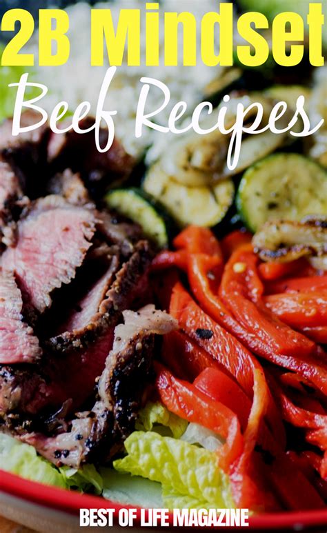 Once you change your mindset, you can start saying yes to the food you love and still lose weight—even without exercise! 2B Mindset Recipes: 25 Meal Plan Recipes with Beef - Best ...