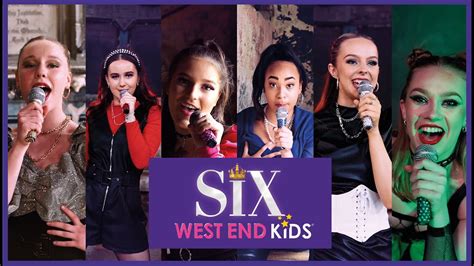 Ex Wives Six Medley Six The Musical 👑 Performed By West End Kids 🎤