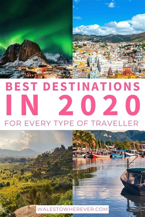 24 Best Destinations To Visit In 2020 For Every Kind Of Traveller