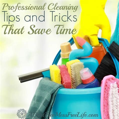 11 Professional Cleaning Tips And Tricks That Save Time