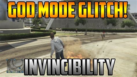 Gta 5 Online Invincibility And God Mode Glitch After Patch 109