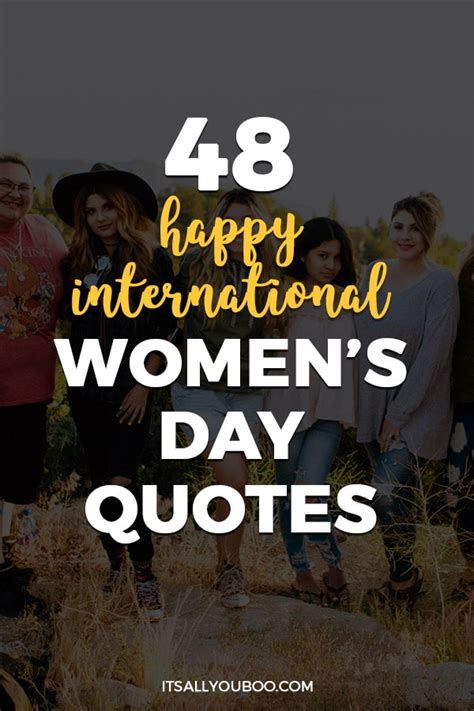 48 Happy International Womens Day Quotes