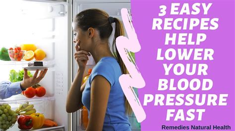 3 Easy Recipes Help Lower Your Blood Pressure Fast Remedies Natural