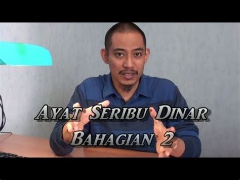 #17. Ayat Seribu Dinar : Bahagian 2 - YouTube
