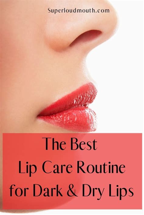 The Best Natural Lip Care Routine For Dry Cracked And Dark Lips Lip