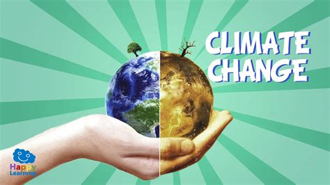 Around the world, young people are learning about climate change and taking action. Climate Change | Educational Video for Kids - YouTube
