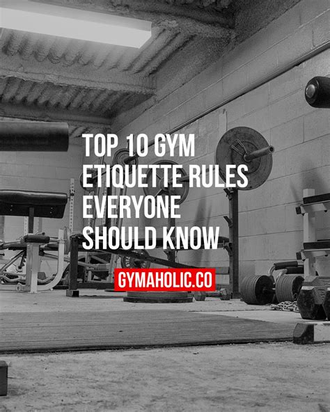 The Best 10 Gym Etiquettes Rules Everyone Should Know Gym Etiquette