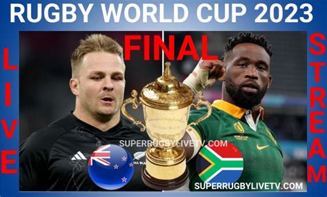 Where To Watch South Africa Vs New Zealand RWC 2023 Final Live Stream