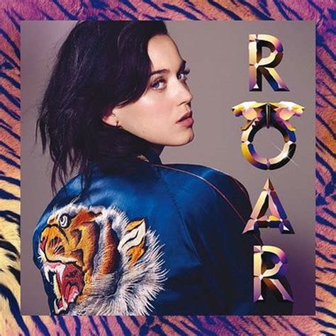 Song Of The Week Roar Katy Perry