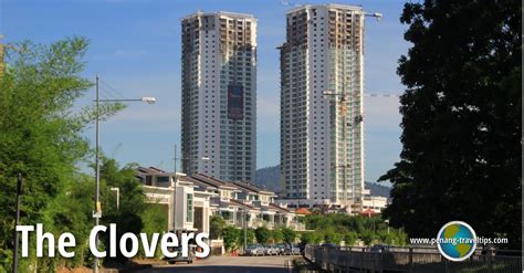 * penang projects since 2010 penang island mainland. The Clovers, Sungai Ara