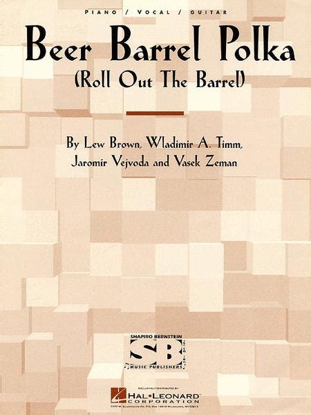 Beer Barrel Polka By Sheet Music For Pianokeyboard Pianovocal