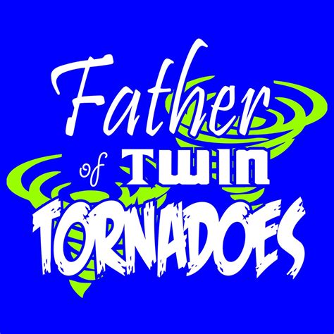 Father Twin Twins Tornadoes Fathers Day Cuttable Graphic Etsy