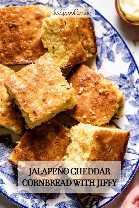 Jiffy Jalapeno Cheddar Cornbread Easy 7 Ingredient Recipe