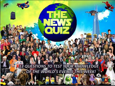 The News Quiz 10th 14th October 2016 Teaching Resources