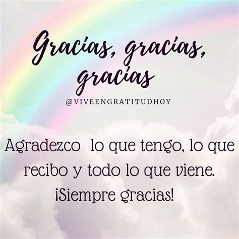 Vive En Gratitud Hoy On Instagram “¡gracias Gracias Gracias 🙌🏻