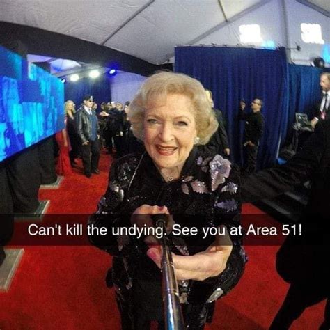 Pin By Mary Evans On Fun Funny Bits 2 Memes Betty White Betty