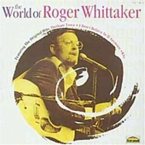 Roger Whittaker Album The World Of Roger Whittaker