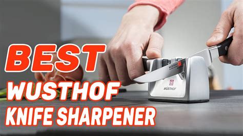best wusthof knife sharpener in 2022 exclusive guide and suggestions youtube