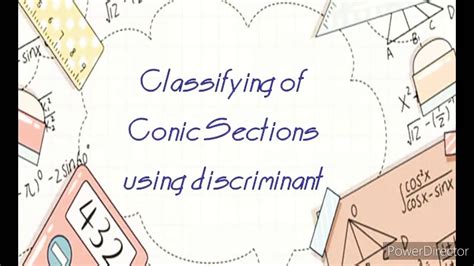 Classifying Of Conic Sections Using Discriminant Youtube