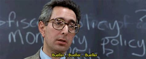  Ben Stein Bueller Bueller Buller Bueller Animated  On Er