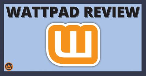 Wattpad Review 2024 Updated Is Wattpad Worth It