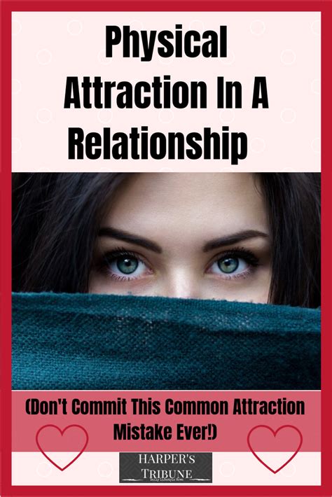 Maybe you would like to learn more about one of these? Physical Attraction In A Relationship - Don't Commit This Common Attraction Mistake Ever ...