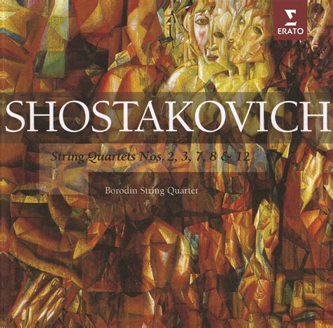 Shostakovich String Quartets Nos 2 3 7 8 And 12 Warner Classics