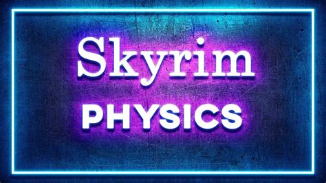 Skyrim Special Edition Body Physics Physik Unp Cbbe Modding