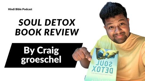 Soul Detox Book Reviewcraig Groeschelpodcast25christianpodcast Anp