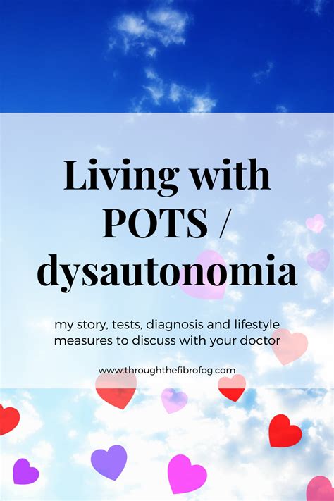 Living With Pots Dysautonomia Tests Diagnosis And Lifestyle