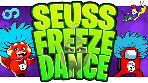 Dance • Freeze • Find The Match 🎩 Dr Seuss Brain Break 🎩 Just Dance 🎩