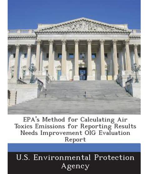 Epas Method For Calculating Air Toxics Emissions For Reporting Results