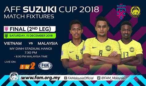 Jadual perlawanan piala suzuki aff 2016 waktu malaysia. Live Streaming Vietnam VS Malaysia 15/12/2018 (Final 2 AFF ...